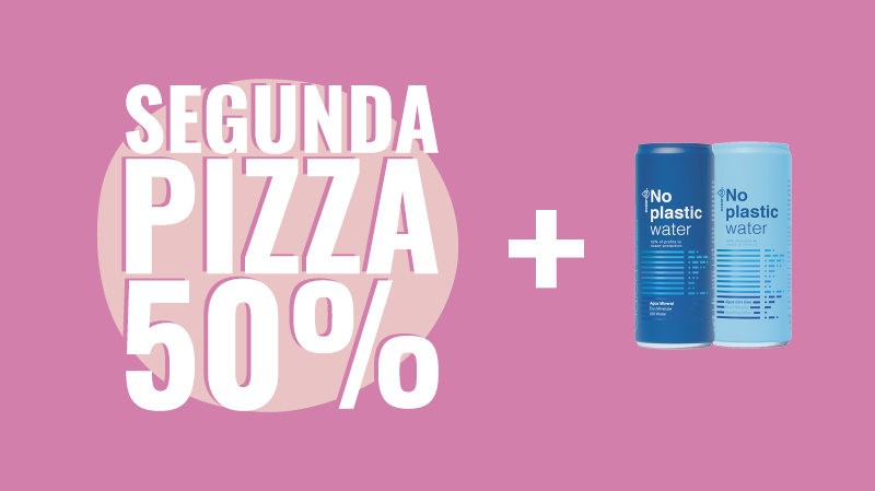 Oferta segunda pizza 50%